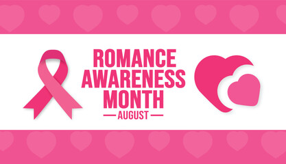 August is Romance Awareness Month background template. Holiday concept. background, banner, placard, card, and poster design template with ribbon, text inscription and standard color.