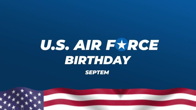 Animated United State Air Force Birthday With Jet,US Airforce Emblem And Wavin FlagGreat for U.S. Air Force Anniversary,celebration and Background