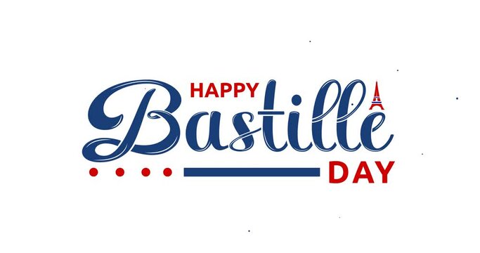 Bastille Day Text Animation. Handwritten text on the white Background. Alpha channel. Great for Celebrations, Ceremonies, Festivals, and banners. Bonne fete nationale 14 juillet
