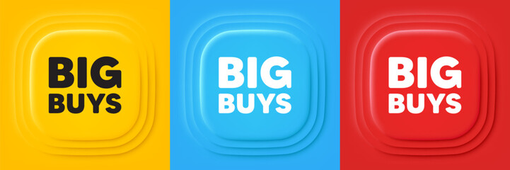 Big buys tag. Neumorphic offer banners. Special offer price sign. Advertising discounts symbol. Big buys podium background. Product infographics. Vector