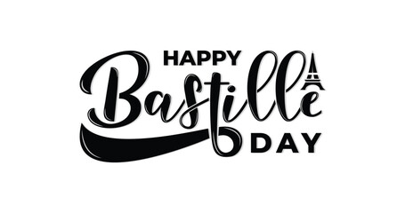 Happy Bastille Day text lettering Vector illustration. Handwritten modern calligraphy in black color. French National Day poster and concept design. Great use for posters, cards, and flyers.