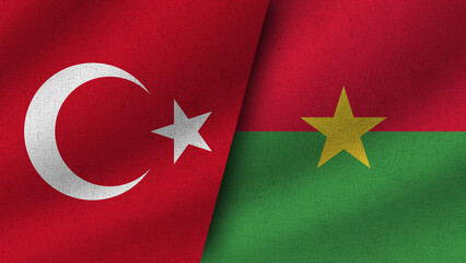 Burkina Faso and Turkey Realistic Two Flags Together, 3D Illustration