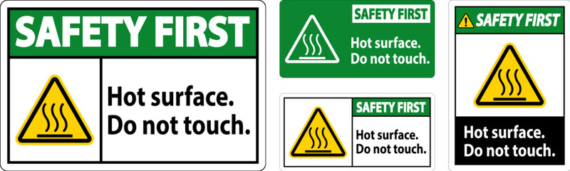 Safety First Label Hot Surface, Do Not Touch
