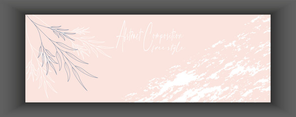 Handmade background layout with arbitrary shapes and plant elements. Abstract minimalism for the design of social networks, websites, stylish interiors and creative ideas