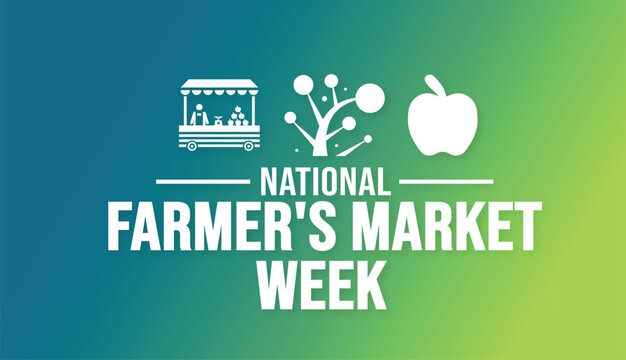 August is National Farmer's Market Week background template. Holiday concept. background, banner, placard, card, and poster design template with text inscription and standard color. vector