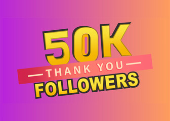  Thank you 50k followers banner, Thanks followers congratulation card, Vector illustration, gradient background, like, subscribers, text, follow, thumbnail, vector, post, blog