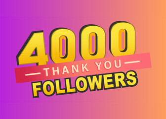 Thank you 4000 followers banner, Vector illustration, Thanks followers congratulation card, gradient background, blogger celebrates and tweets a large number of subscribers