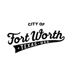 City of Fort Worth lettering design. Fort Worth typography design. Vector and illustration.