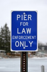 Pier for Law Enforcement Sign