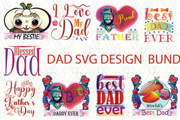DAD SVG DESIGN  BUNDLE 