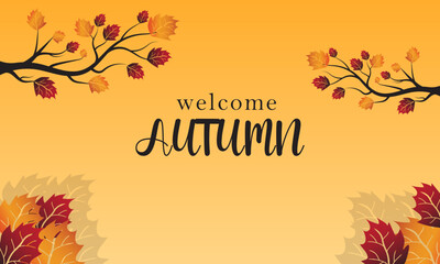 welcome autumn.hello autumn vector background.suitable for card, banner, or poster