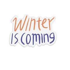 Handwritten Phrase to Welcome Winter