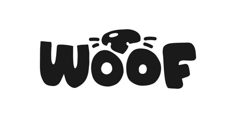 Woof. Cartoon illustration with dog nose and whiskers. Vector hand drawn lettering on white background. Isolated on white background - obrazy, fototapety, plakaty