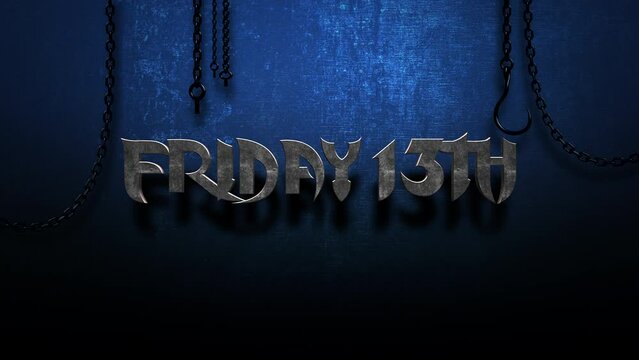 Friday 13th with metal chain on dark blue texture, motion holidays, horror and cinema style background