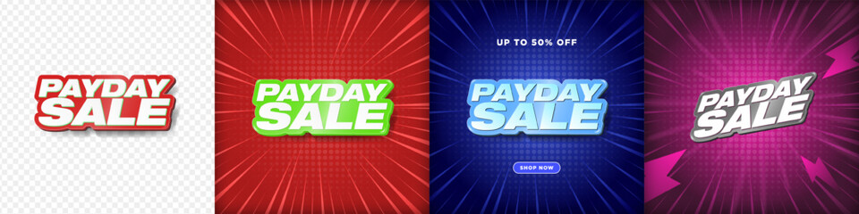 Payday Sale Shopping Posters, Banners with 3d Payday Sale Text on dynamic backgrounds, shop now button. Editable Payday Sale Typographic design. Vector Illustration. EPS 10.