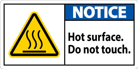 Notice Safety Label Hot Surface, Do Not Touch