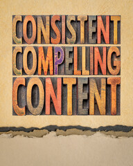 consistent, compelling content -  recommendation for blogging and social media marketing, a word...