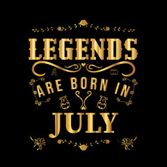 Legens are born in July