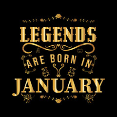 Legends are born in January
