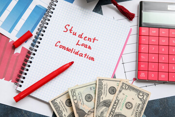Notebook with text STUDENT LOAN CONSOLIDATION, calculator and dollar banknotes on grey table