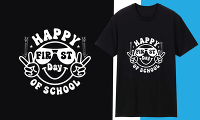 Happy First Day Of School