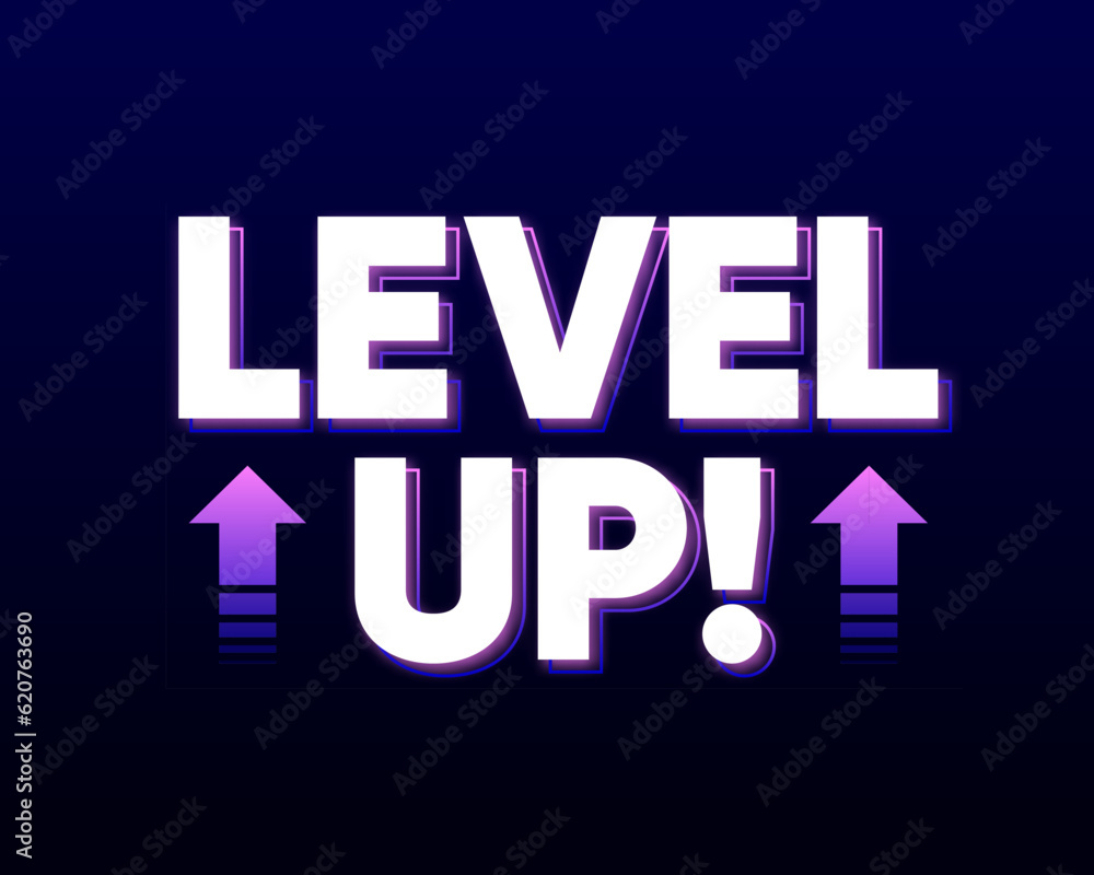 Fototapete level up with arrows isolated on dark background. digital design concept for game. celebrating an ad