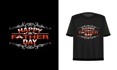 Happy fathers day. T-shirt design. Vector file.