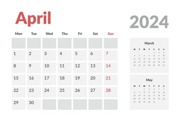 Calendar Template of april 2024. Vector layout simple calendar with week start Monday.