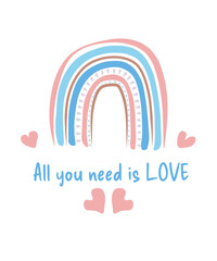 Poster All you need is love. Simple stylish rainbow on a white background. Vector image