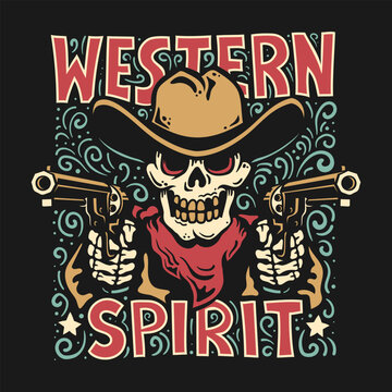 Western cowboy skull in a hat with guns - print design for a t-shirt or something bigger. Bandit skull from the Wild West - retro-style print.