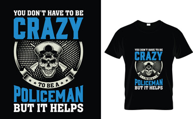 If You Don't Like  Police  Then You Probably Won't Like Me .... And I'm Okay With That