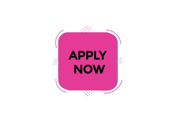 new apply now, level, sign, speech, bubble 

