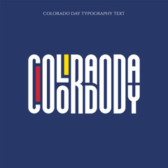 colorado day typography text vector illustration
