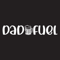  Dad fuel svg design