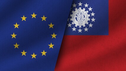 Myanmar Burma and European Union Realistic Two Flags Together, 3D Illustration