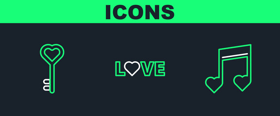 Set line Music note, tone with hearts, Key in shape and Love text icon. Vector