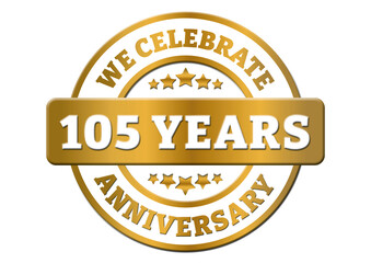 We celebrate 105 years anniversary golden sticker