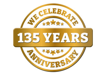 We celebrate 135 years anniversary golden sticker