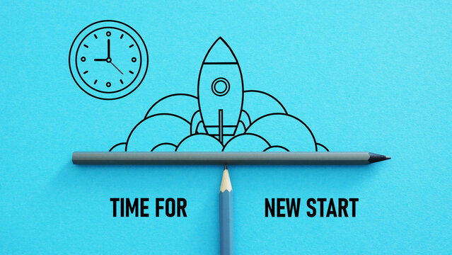 Time For A New Start is shown using the text and picture of the rocket lounch