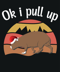 Ok I Pull Up Capybara Christmas Pajama Animal Santa Hat T-Shirt design vector, Ok I Pull Up Capybara Christmas,  Santa Hat T-Shirt, Capybara wild animal, retro, sunset
