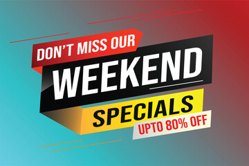Weekend Special sale tag. Banner design template for marketing. Special offer promotion retail. background banner modern graphic design for advertising store shop, online store, website, landing page