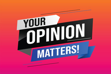Your opinion matters word vector illustration lines 3d style for social media landing page, template, ui, web, mobile app, poster, banner, flyer, background, gift card, coupon, label, wallpaper	