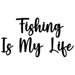Fishing Is My Life, SVG Design Bundle