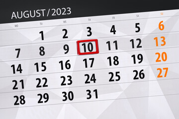 Fototapeta premium Calendar 2023, deadline, day, month, page, organizer, date, August, thursday, number 10