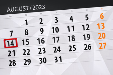 Obraz premium Calendar 2023, deadline, day, month, page, organizer, date, August, monday, number 14