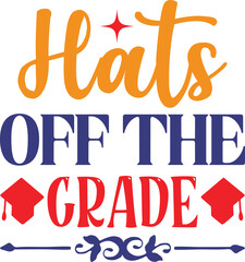 Hats Off The Grade