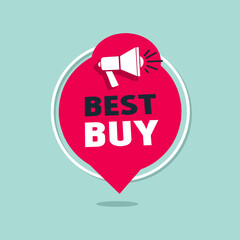Best buy badge icon megaphone design element. Flat Vector banner template