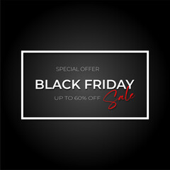 Black Friday sale special offer white frame black background. Black Friday Sale poster