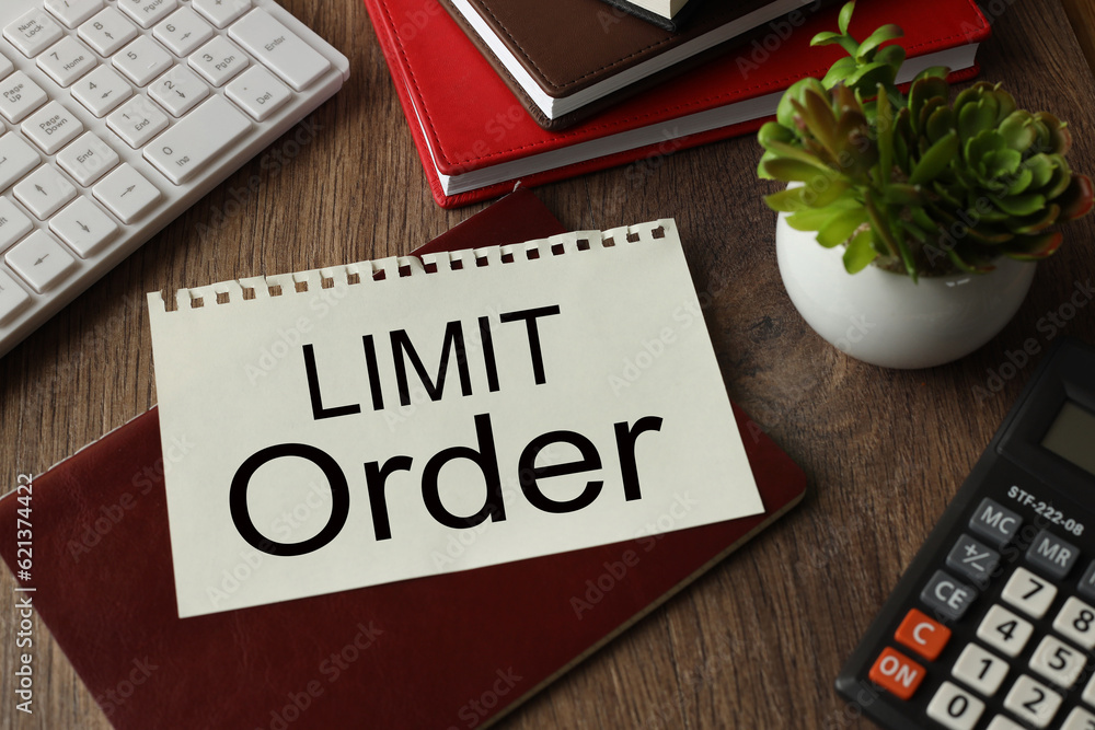 Poster limit order word on page on notepad top view