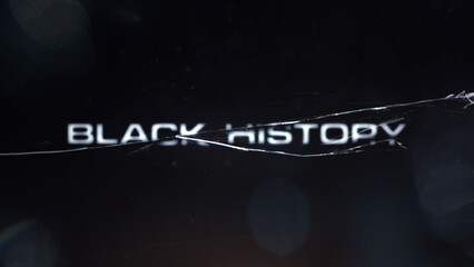 Black History Month. Glass Screen Cracking. Designed for Black History Month. The video of this image is in my portfolio. 